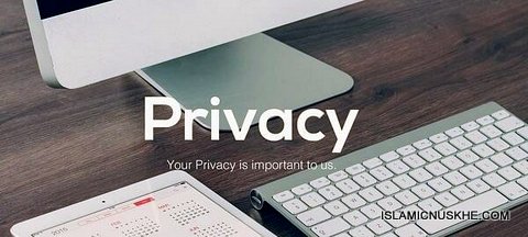 Islamic Nuskh Privacy Policy