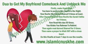 Powerful Dua to Get My Boyfriend Comeback And Unblock Me