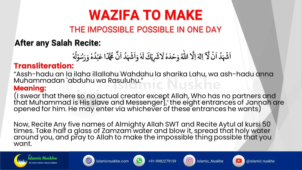 Wazifa To Make The Impossible Possible In One Day