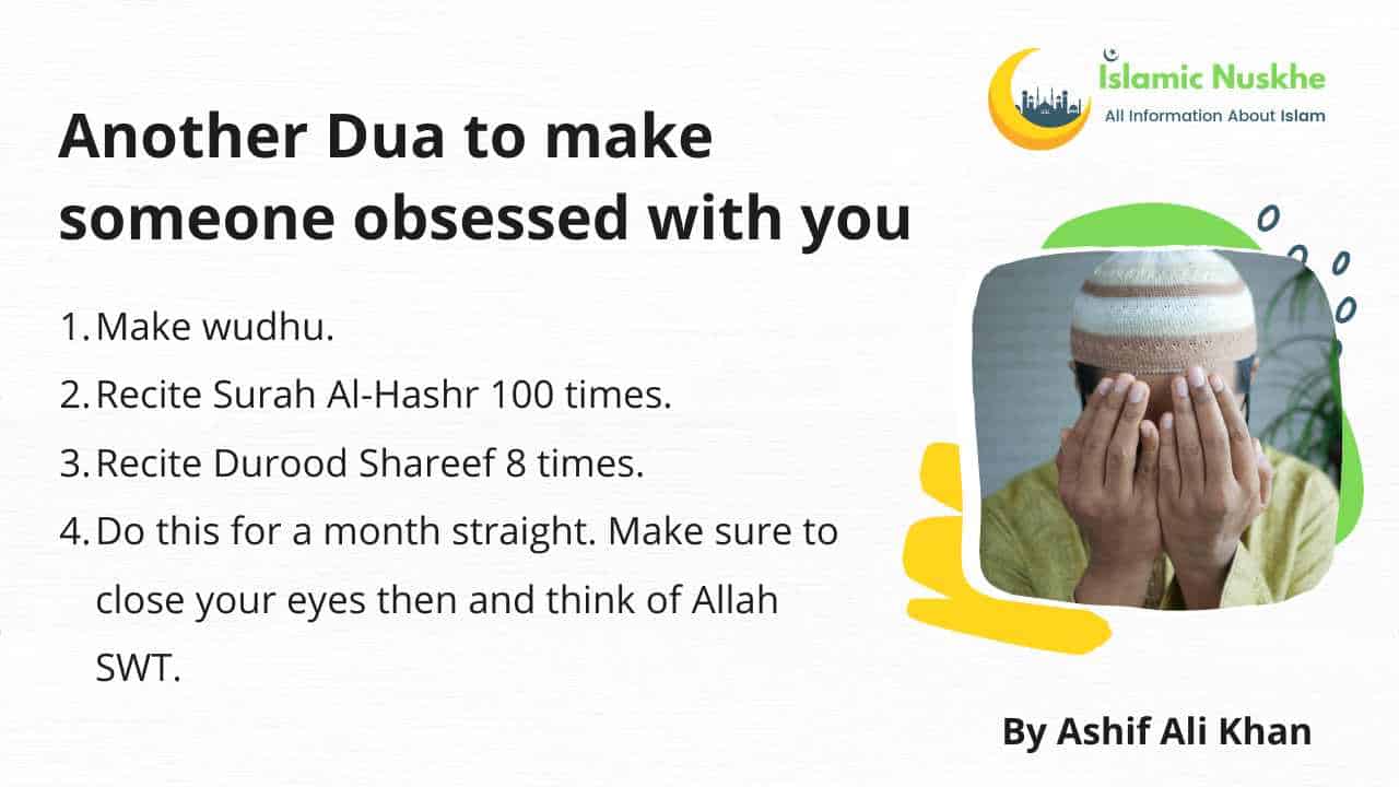 Here is Another Dua to make someone obsessed with you