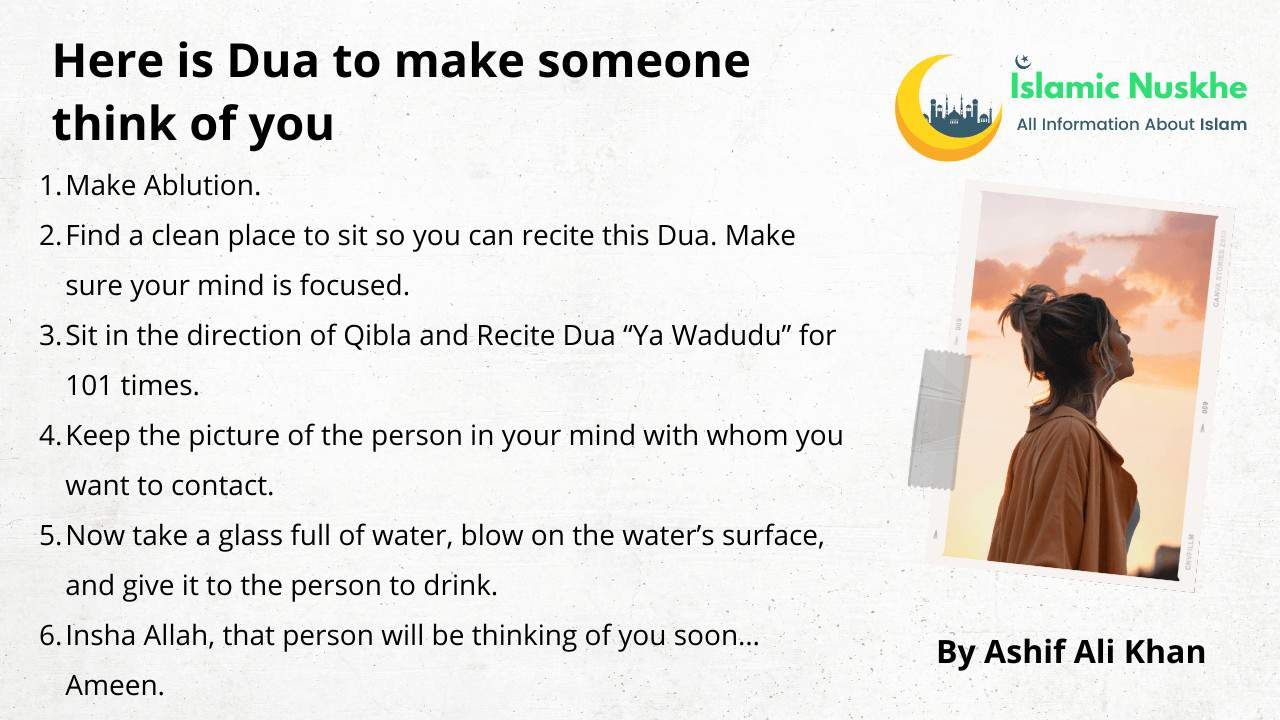 Here is Dua to make someone think of you Step by Step