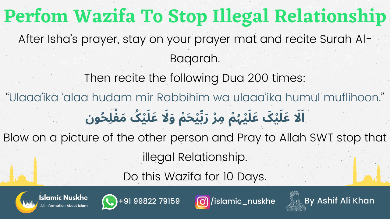 Steps To Perfom Wazifa to stop illegal Relationship