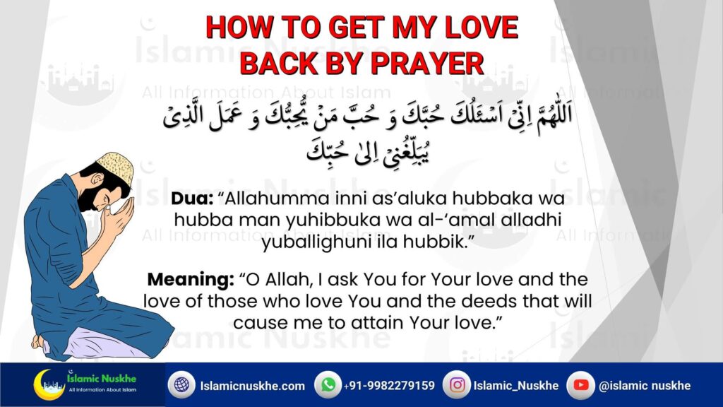 How to get my love back by Prayer